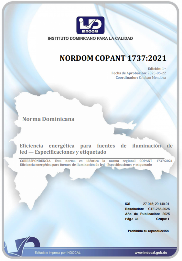 NORDOM COPANT 1737:2021 - EFICIENCIA ENERGÉTICA PARA FUENTES DE ILUMINACIÓN DE LED - ESPECIFICACIONES Y ETIQUETADO