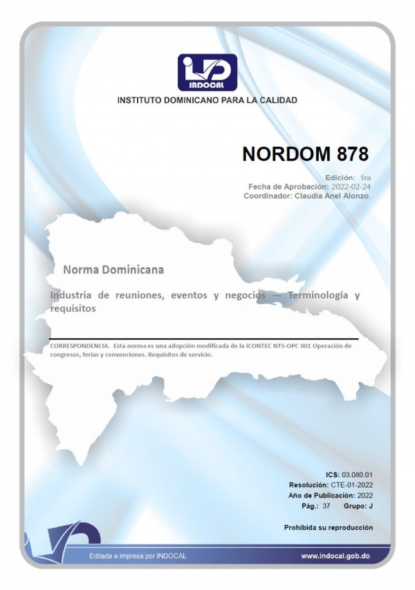 NORDOM 878 - INDUSTRIA DE REUNIONES, EVENTOS Y NEGOCIOS - TERMINOLOGÍA Y REQUISITOS.