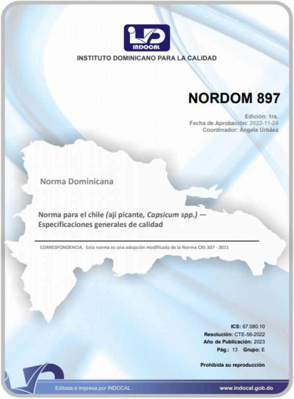 NORDOM 897 - NORMA PARA EL CHILE (AJÍ PICANTE, CAPSICUM SPP.) - ESPECIFICACIONES GENERALES DE CALIDAD.