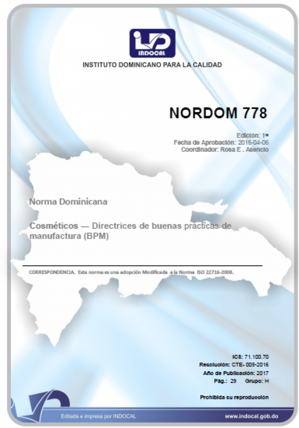 NORDOM 778 - COSMÉTICOS - DIRECTRICES DE BUENAS PRÁCTICAS DE MANUFACTURA (BPM)