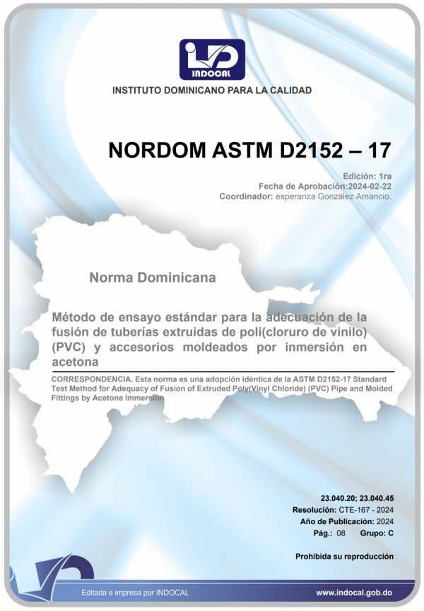 NORDOM ASTM D2152 - 17 - MÉTODO DE ENSAYO ESTÁNDAR PARA LA ADECUACIÓN DE LA FUSIÓN DE TUBERÍAS EXTRUIDAS DE POLI(CLORURO DE VINILO) (PVC) Y ACCESORIOS MOLDEADOS POR INMERSIÓN EN ACETONE
