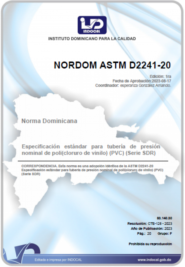 NORDOM ASTM D2241-20 - ESPECIFICACIÓN ESTÁNDAR PARA TUBERÍA DE PRESIÓN NOMINAL DE POLI(CLORURO DE VINILO) (PVC) (SERIE SDR).