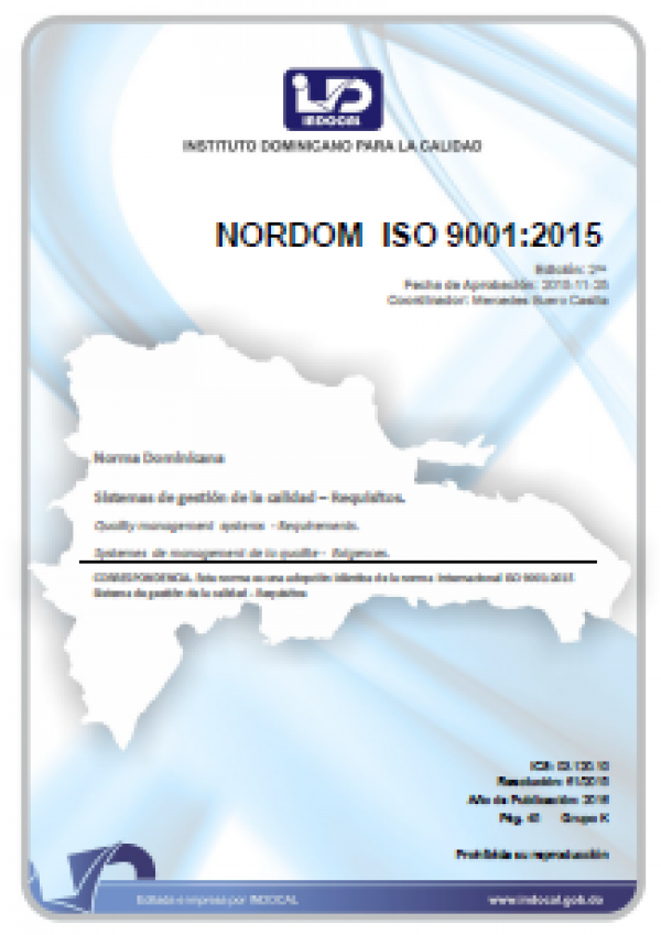 NORDOM ISO 9001:2015 - SISTEMAS DE GESTIÓN DE LA CALIDAD - REQUISITOS.
