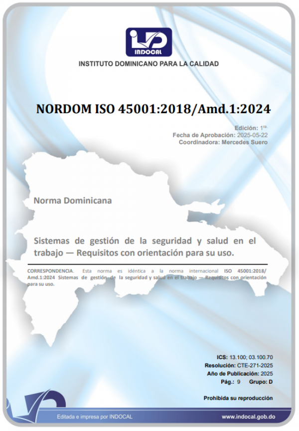 NORDOM ISO 45001:2018/Amd.1:2024 - SISTEMAS DE GESTIÓN DE LA SEGURIDAD Y SALUD EN EL TRABAJO - REQUISITOS CON ORIENTACIÓN PARA SU USO.
