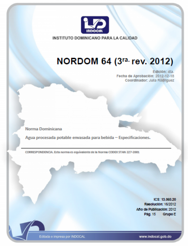 NORDOM 64 - AGUA PROCESADA POTABLE ENVASADA PARA BEBIDA - ESPECIFICACIONES. (3RA REV. 2012)