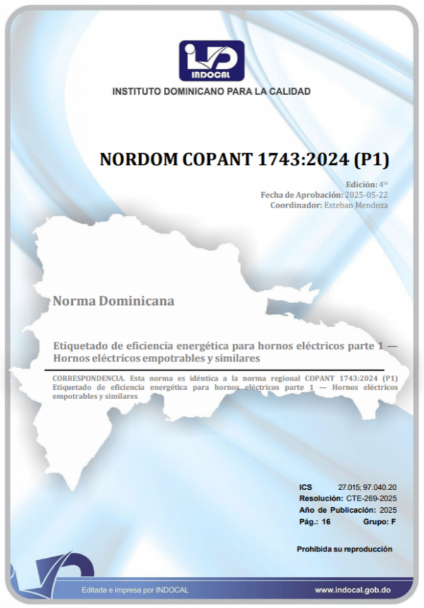 NORDOM COPANT 1743:2024 (P1) - ETIQUETADO DE EFICIENCIA ENERGÉTICA PARA HORNOS ELÉCTRICOS PARTE 1 - HORNOS ELÉCTRICOS EMPOTRABLES Y SIMILARES
