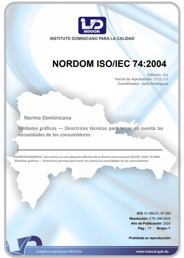 NORDOM ISO/IEC 74:2004 - SÍMBOLOS GRÁFICOS - DIRECTRICES TÉCNICAS PARA TENER EN CUENTA LAS NECESIDADES DE LOS CONSUMIDORES